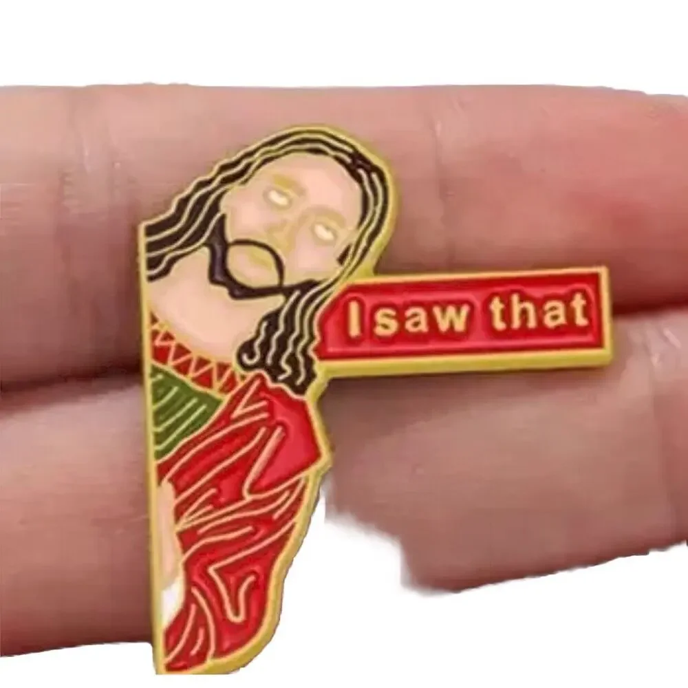 Jesus I Saw That Enamel Lapel Pin Funny Adult Humor Brooch Religious God JOH